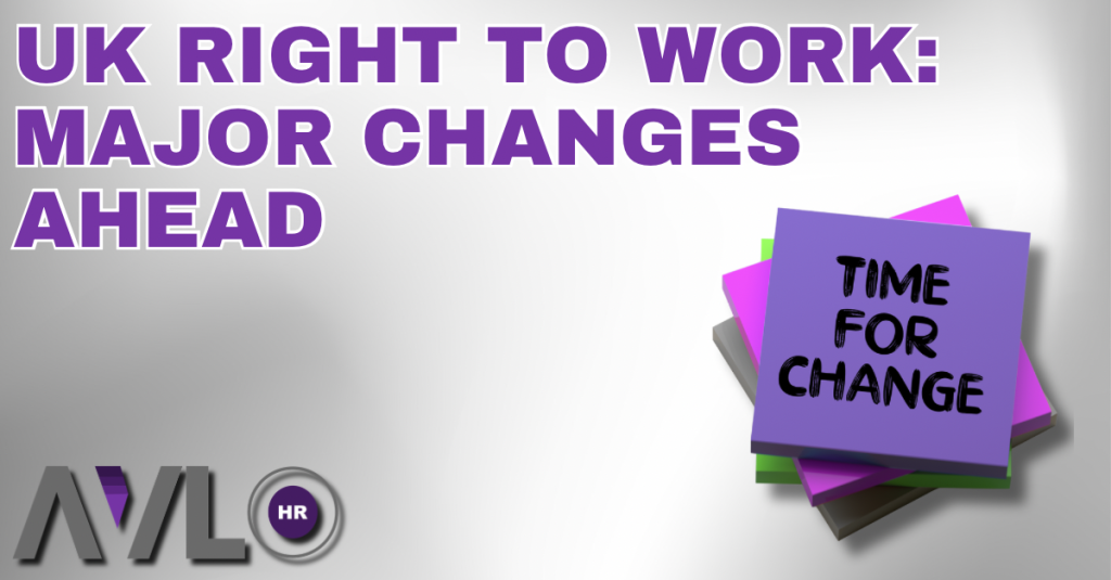 UK Right to Work: Major Changes Ahead